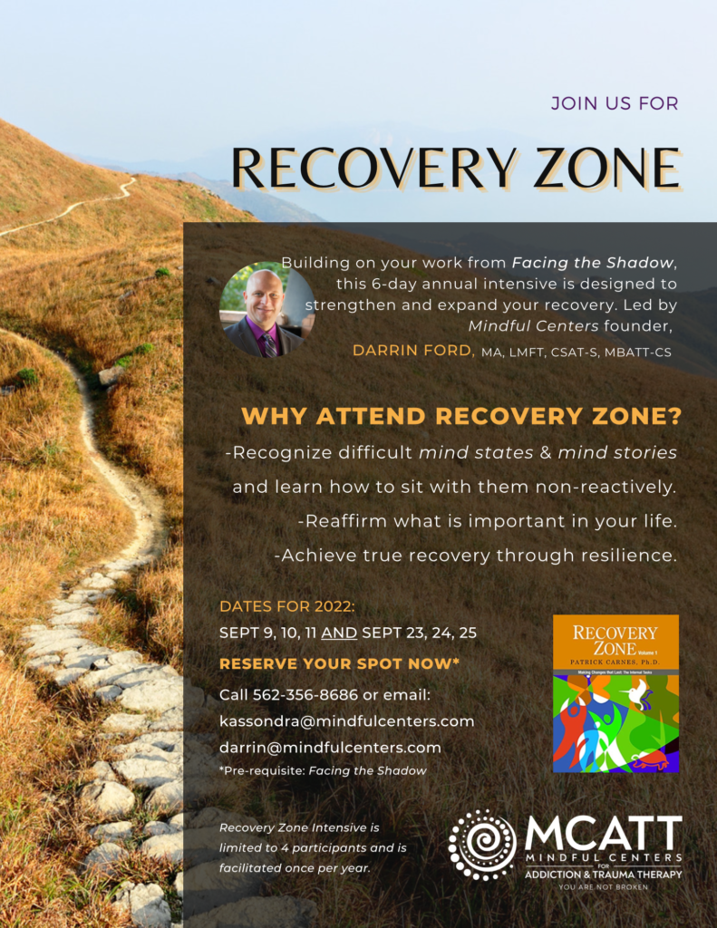 , Recovery Zone, Mindful Centers